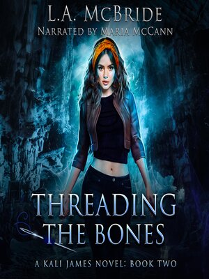cover image of Threading the Bones